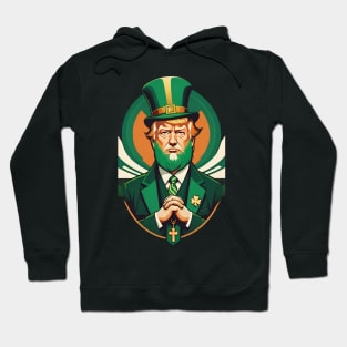 Irish The Donald Saint Patrick's day Hoodie